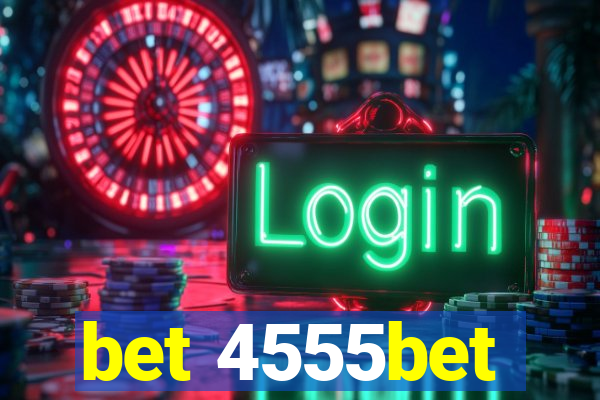 bet 4555bet